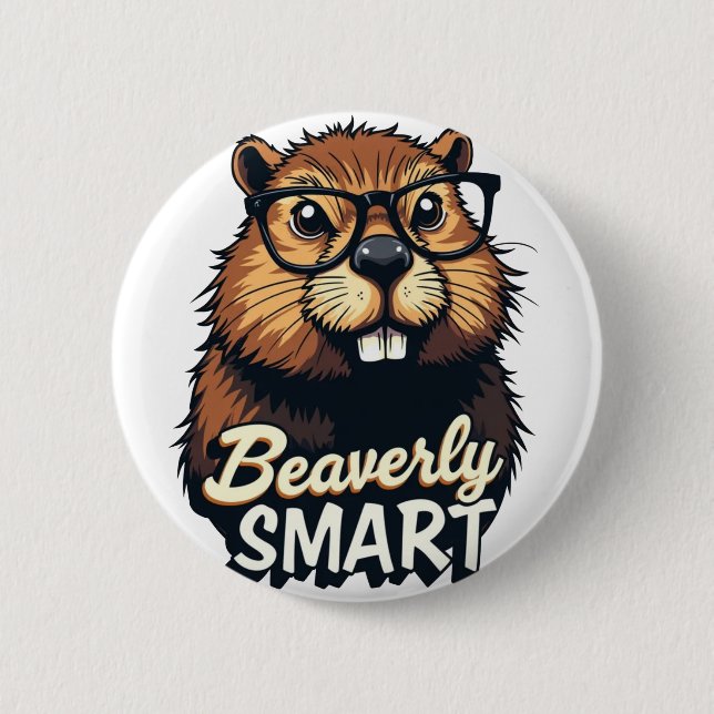Beaverly Smart – Funny Beaver with Glasses Graphic 2 Inch Round Button (Front)