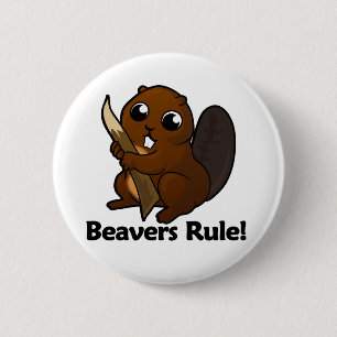 Beavers Rule! 2 Inch Round Button