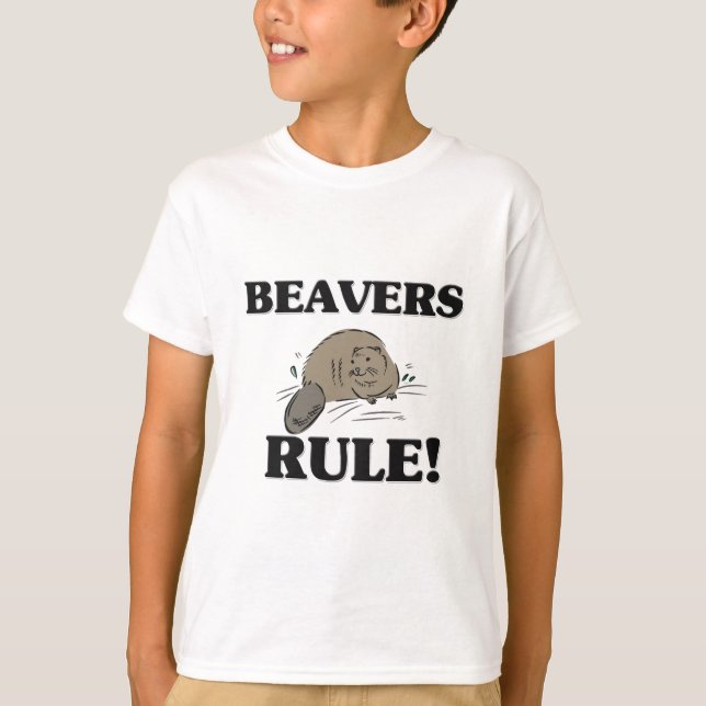 BEAVERS Rule! T-Shirt (Front)