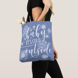 Bébé c'est froid dehors Sac fourre-tout de Noël