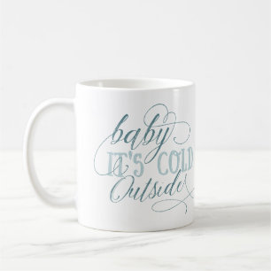 Bébé c'est tasse extérieure froide de citation de