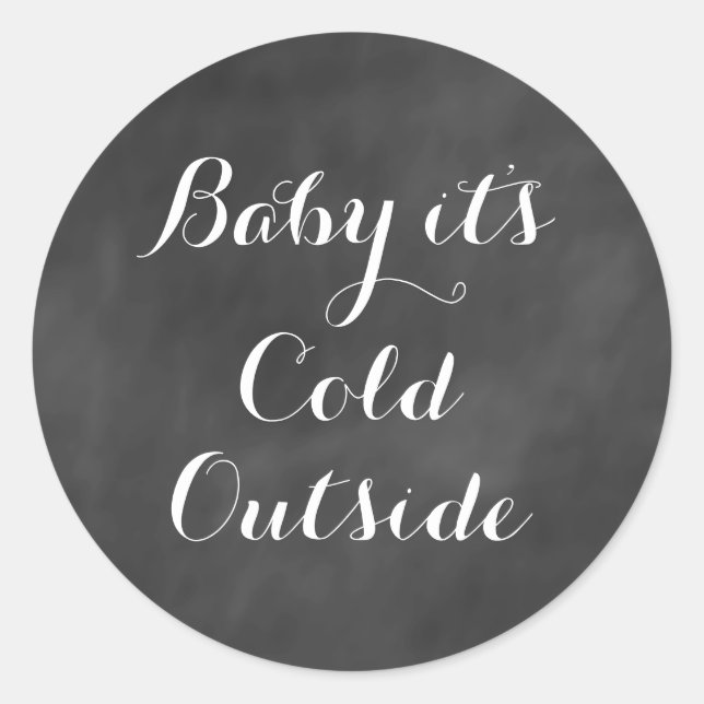 Bébé c'est un Sticker extérieur froid (Devant)