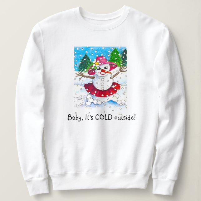 Bébé Il fait froid dehors Sweatshirt (Design devant)