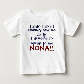 Bébé Je demande à parler à ma NONA ! T-shirt pour nourr