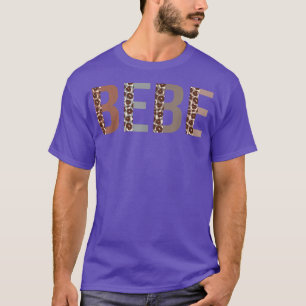Bebe Leopard Print Mom Cute Mothers Day Funny Gran T-Shirt