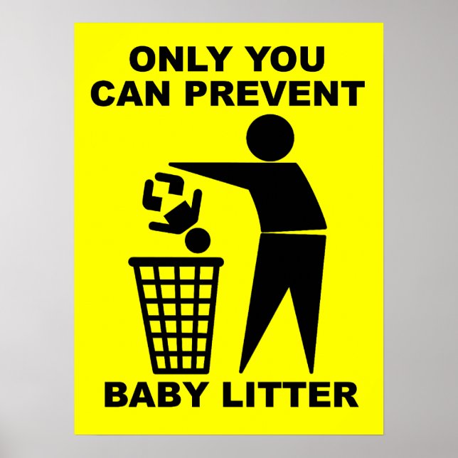 Bébé Litter Funny Imprimer Poster Signal Humour (Devant)