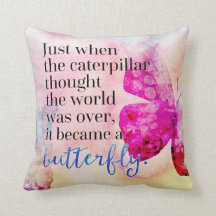 Became A Butterfly Quote