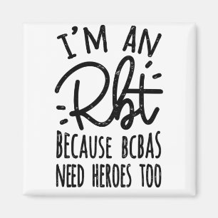 Because BCBAs Need Heroes Too Magnet