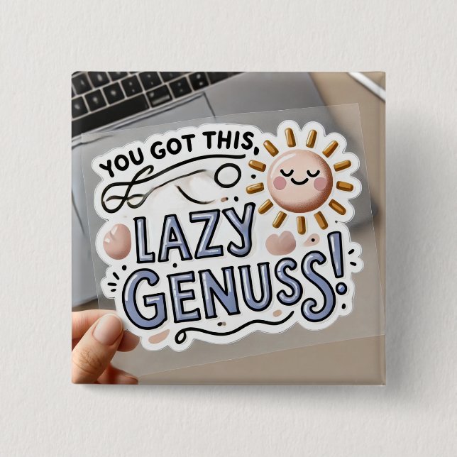 Because Even Geniuses Need a Nap 😴✨ 2 Inch Square Button (Front)
