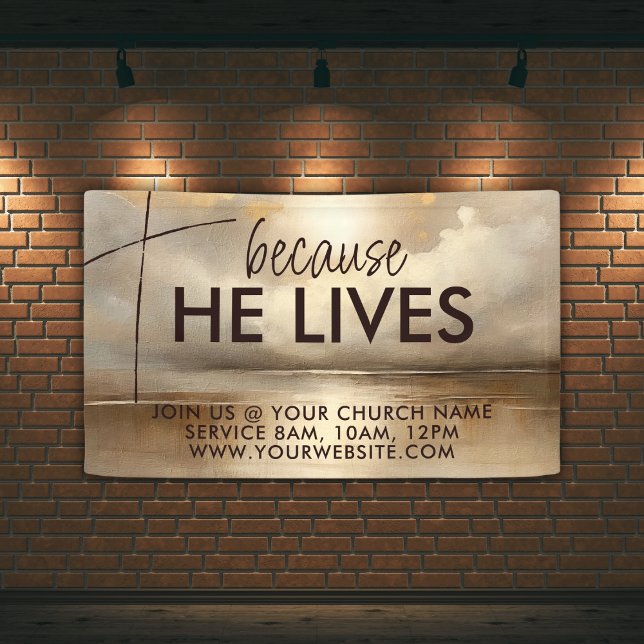 Because He Lives Easter Christian Custom Promotion Banner (Creator Uploaded)