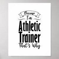 Because I'm Athletic Trainer That's Why Coffee Mug