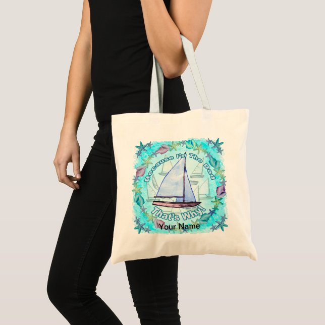 Because Im Dad  Tote Bag (Front (Product))