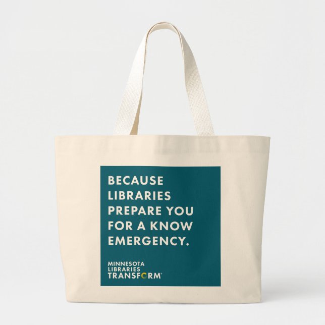 Because Know Emergency Teal Tote (Front)