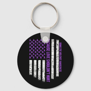 Because Love Shouldnt Hurt Flag Domestic Violence Keychain