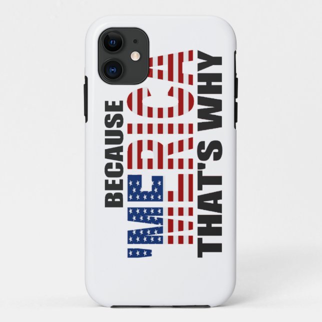 BECAUSE MERICA THAT'S WHY US Flag iPhone 5 Case (Back)
