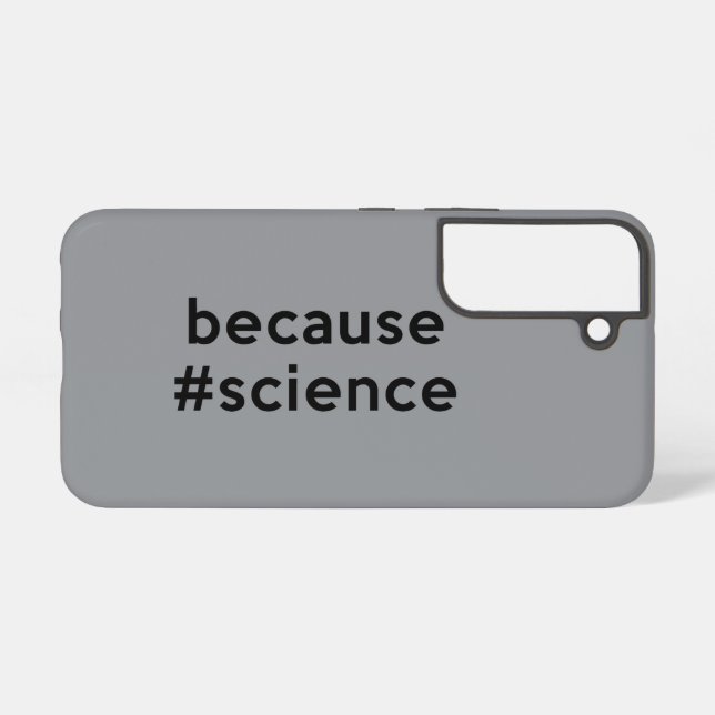Because Science Samsung Galaxy S22 Case (Back Horizontal)