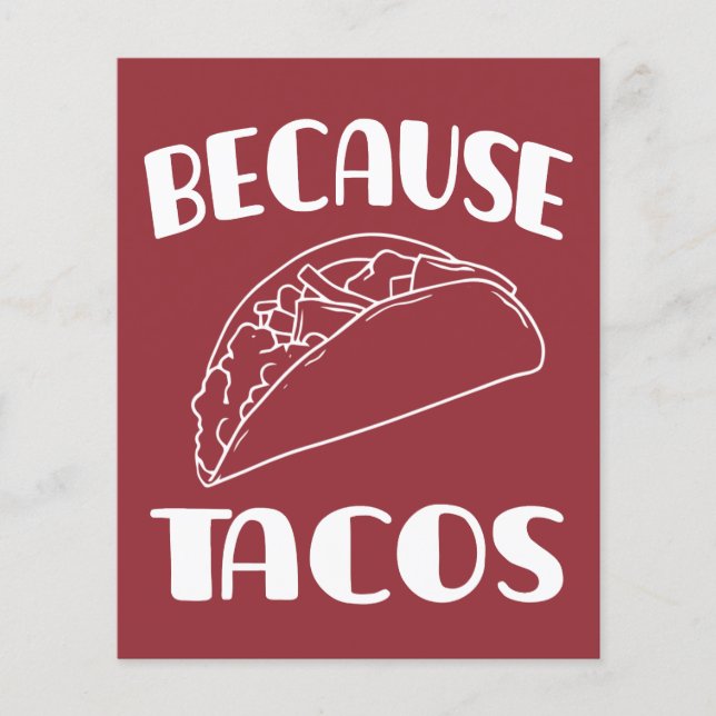 Because Tacos       Flyer (Front)