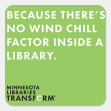 Because Wind Chill Green Square Sticker