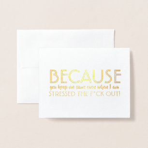 Because You Keep Sane - Funny Bridesmaid Proposal Foil Card