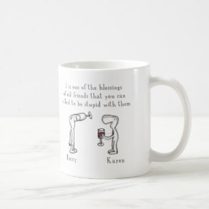 Beccy and Karen Coffee Mug