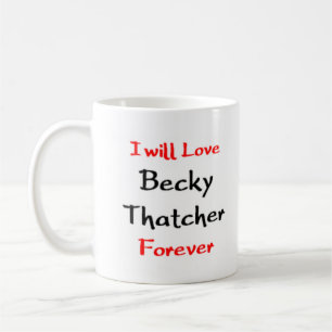 becky thatcher coffee mug