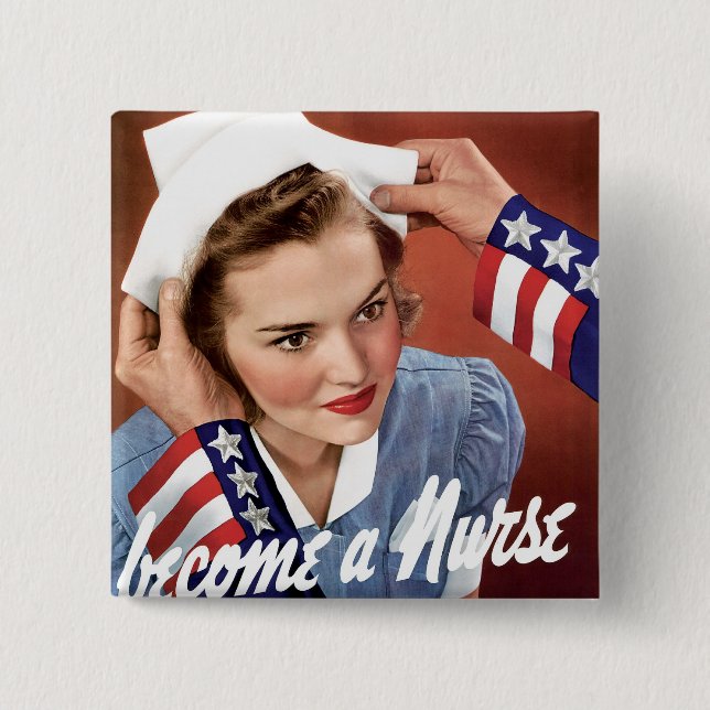 Become A Nurse 2 Inch Square Button (Front)
