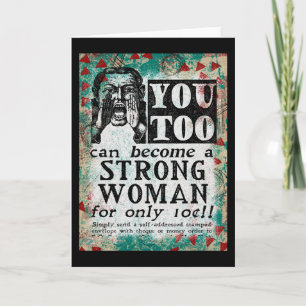 Become A Strong Woman - Funny Vintage Ad Card