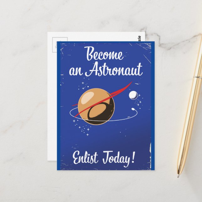 Become an Astronaut Enlist Today! Postcard (Front/Back In Situ)