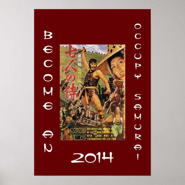 BECOME AND OCCUPY SAMURAI 2014 POSTER (Front)