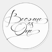 Become as One Christian Wedding Stickers
