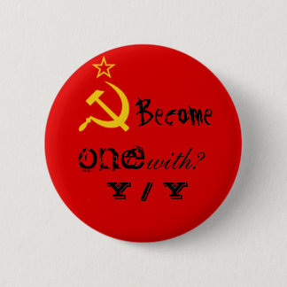Become one with? Y / Y 2 Inch Round Button