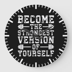 Become The Strongest Version Of Yourself - Workout Large Clock