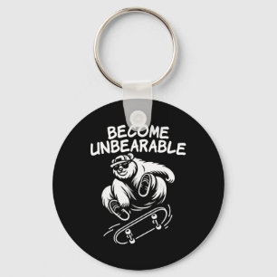 Become Unbearable Funny Skateboarding Bear Meme Keychain