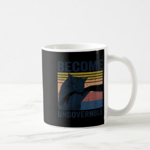 Become Ungovernable - Black Cat Biting Hand Funny Coffee Mug
