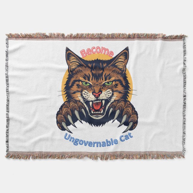 Become Ungovernable Cat Throw Blanket (Front)