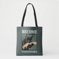 Become Ungovernable Funny Animal Anarchy Gift Cat