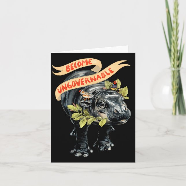 Become Ungovernable Funny Moo-deng  Card (Front)