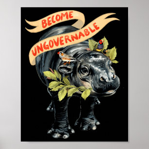 Become Ungovernable Funny Moo-deng  Poster