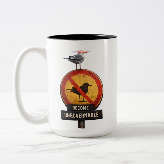 Become Ungovernable Mug – Funny Rebel Coffee Mug (Left)