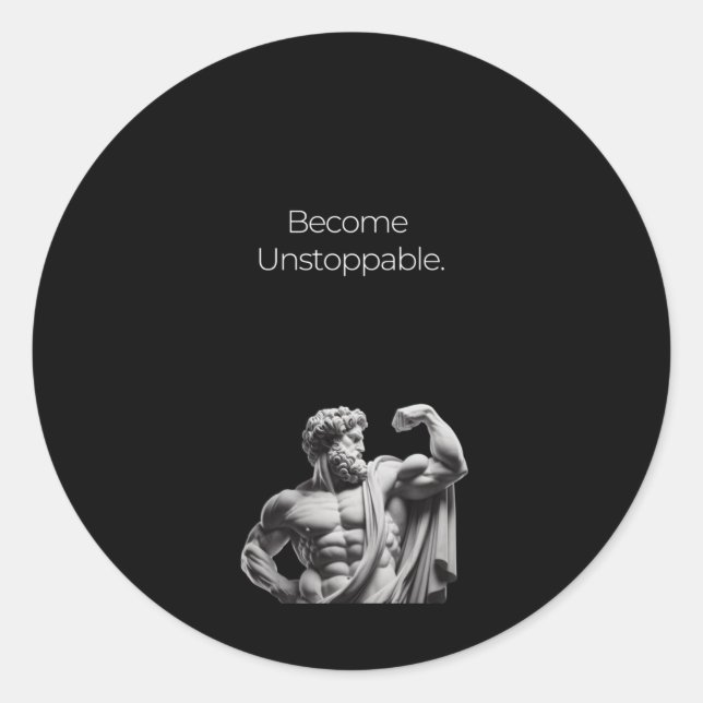 Become Unstoppable Sticker1  Classic Round Sticker (Front)