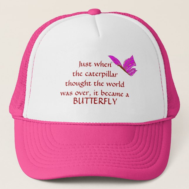 Becoming a Butterfly - hat (Front)