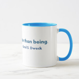 Becoming...Carol Dweck Quote Mug