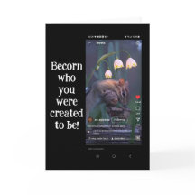 "Becorn Who You Were Created to Be! Screenshot Art