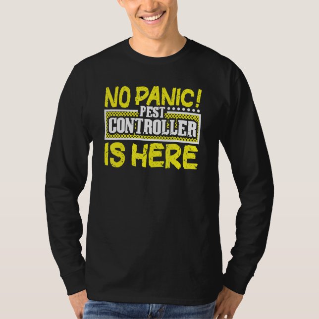 Bed Bug Pest Control Exterminator  Pest Controller T-Shirt (Front)