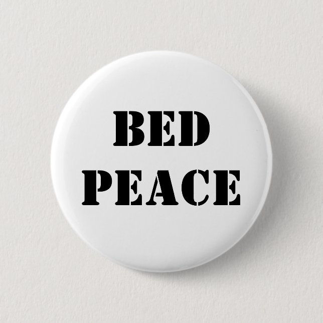 Bed Peace 2 Inch Round Button (Front)