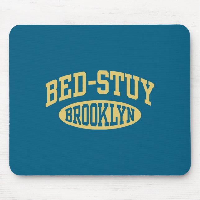 Bed Stuy Brooklyn _1  Mouse Pad (Front)