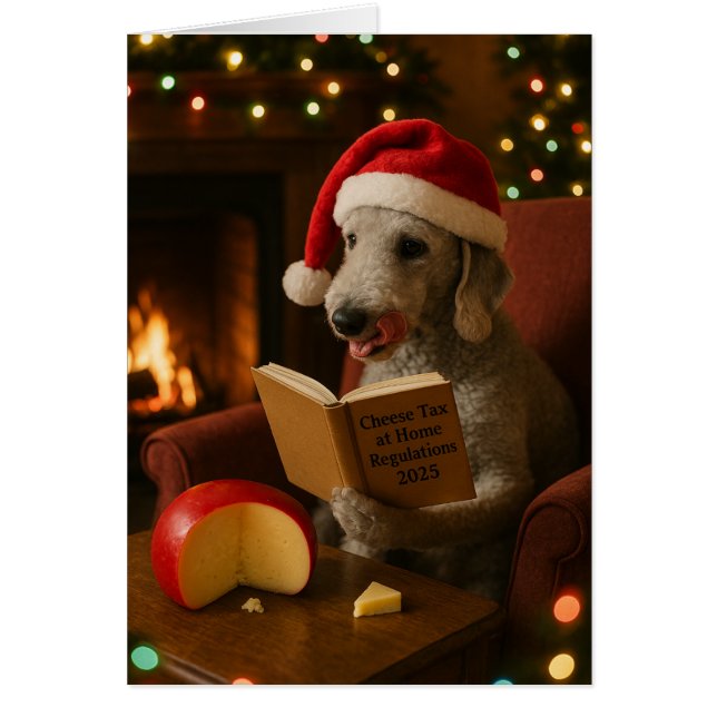 Bedlington Terrier 'Cheese Tax' Christmas card (Devant)