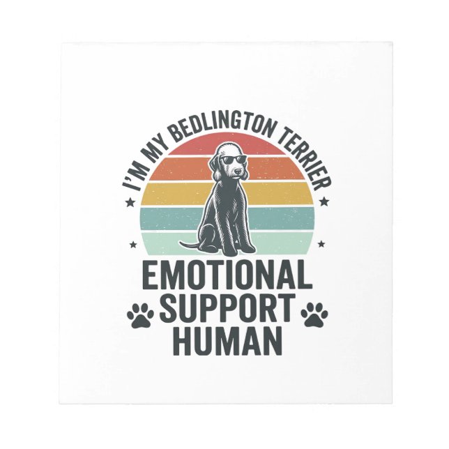 Bedlington Terrier Emotional Support Human Vintage Notepad (Front)
