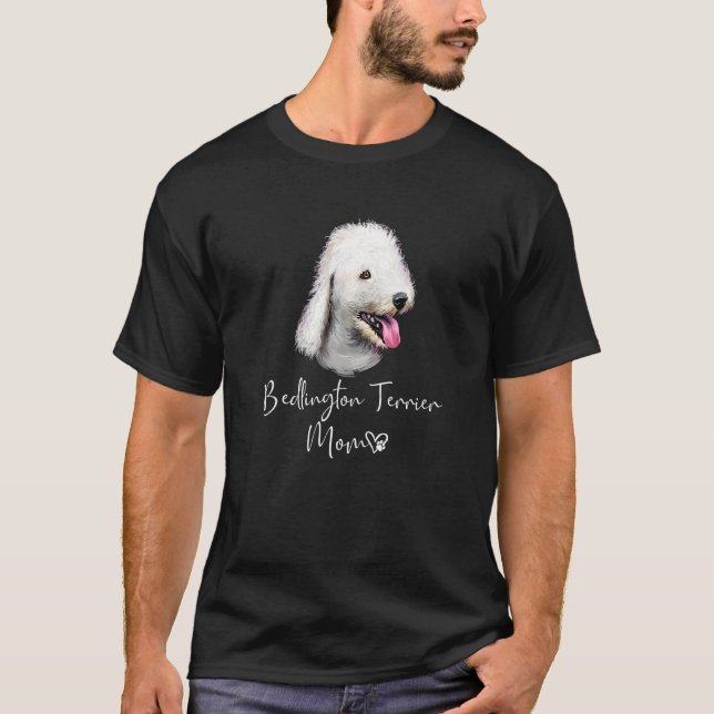 Bedlington Terrier Mom Cute Puppy Dog Owner T-Shirt (Front)