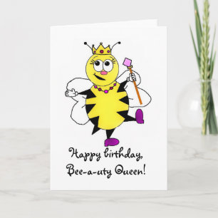 Bee-a-uty Queen Card